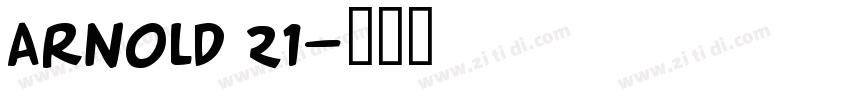 Arnold 21字体转换